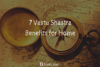 7 Important Vastu Shastra Benefits for House